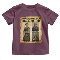 What We Learn From Black History Toddler T Shirt Vintage African American Leaders - Wonder Print Shop