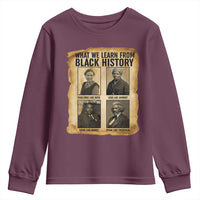 What We Learn From Black History Youth Sweatshirt Vintage African American Leaders - Wonder Print Shop