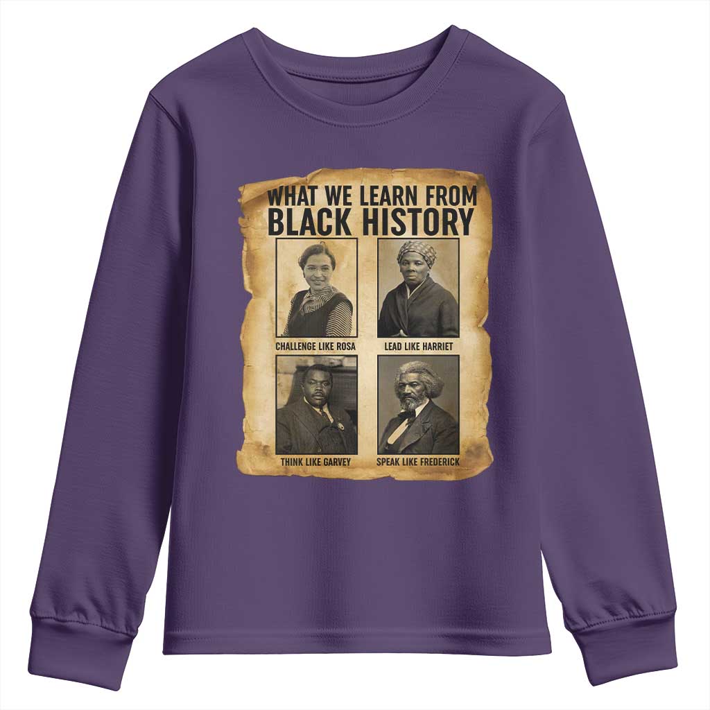 What We Learn From Black History Youth Sweatshirt Vintage African American Leaders - Wonder Print Shop