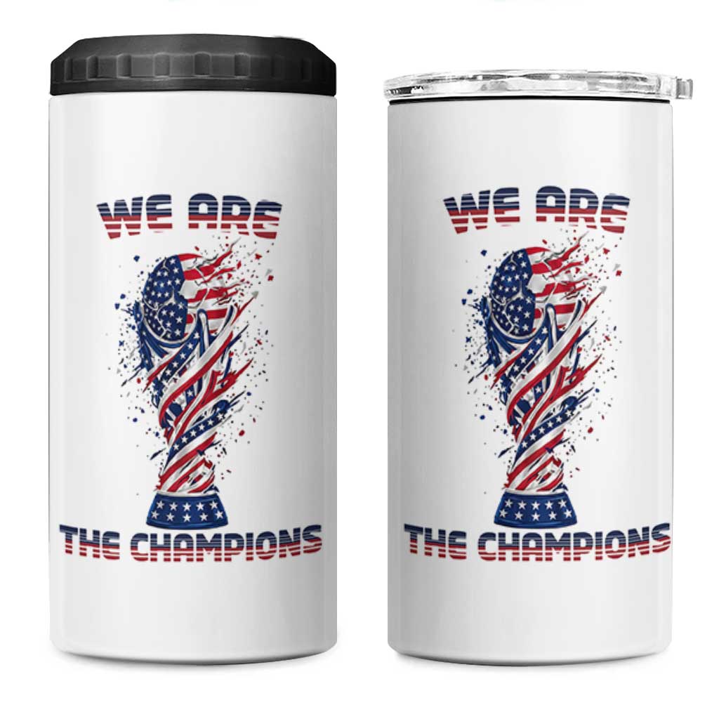 We Are Champions 4 in 1 Can Cooler Tumbler USA Soccer Lover Gift