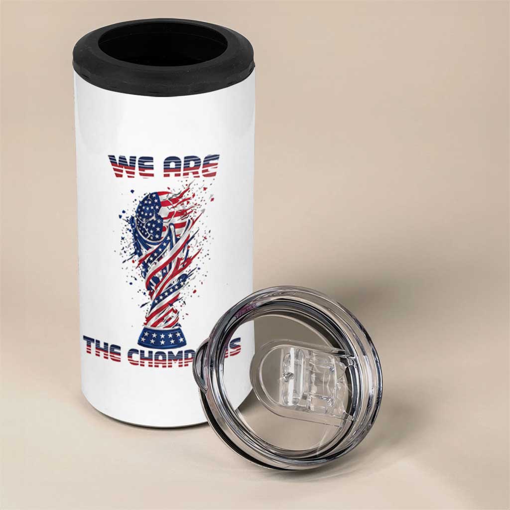 We Are Champions 4 in 1 Can Cooler Tumbler USA Soccer Lover Gift
