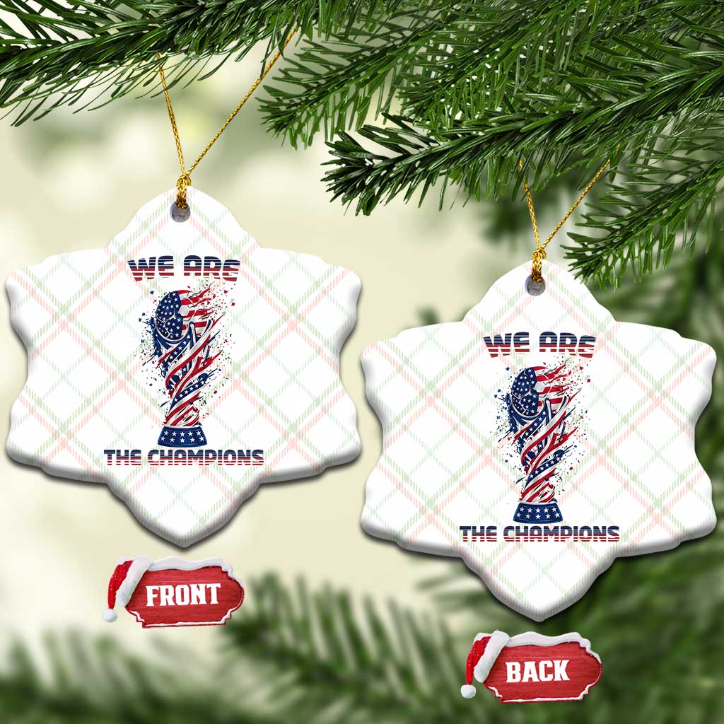 We Are Champions Ceramic Ornament USA Soccer Lover Gift