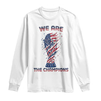 We Are Champions Long Sleeve Shirt USA Soccer Lover Gift