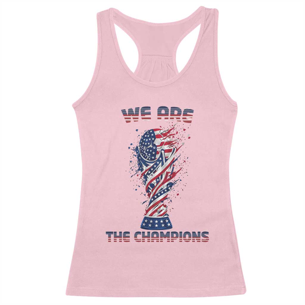 We Are Champions Racerback Tank Top USA Soccer Lover Gift