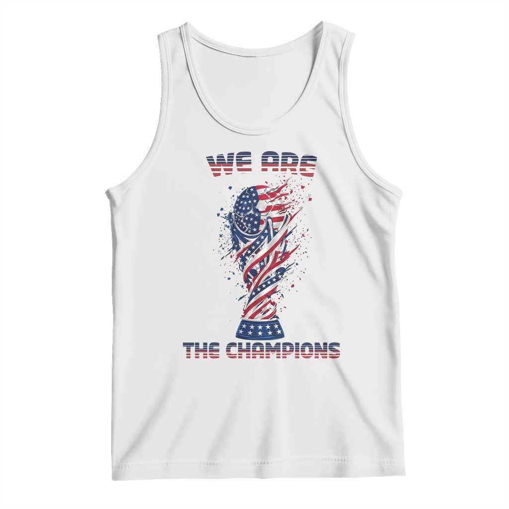 We Are Champions Tank Top USA Soccer Lover Gift
