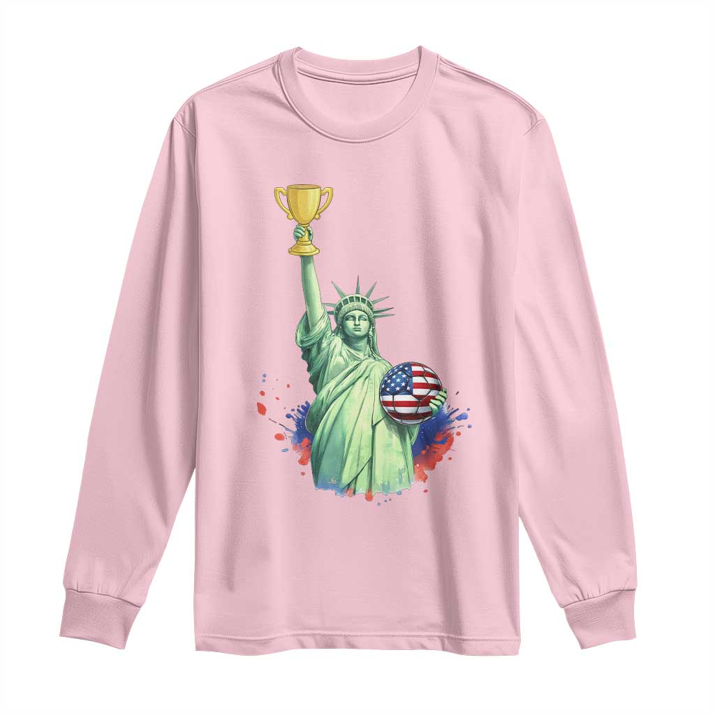 Statue Of Liberty Soccer Cup Long Sleeve Shirt USA Soccer Lover Gift