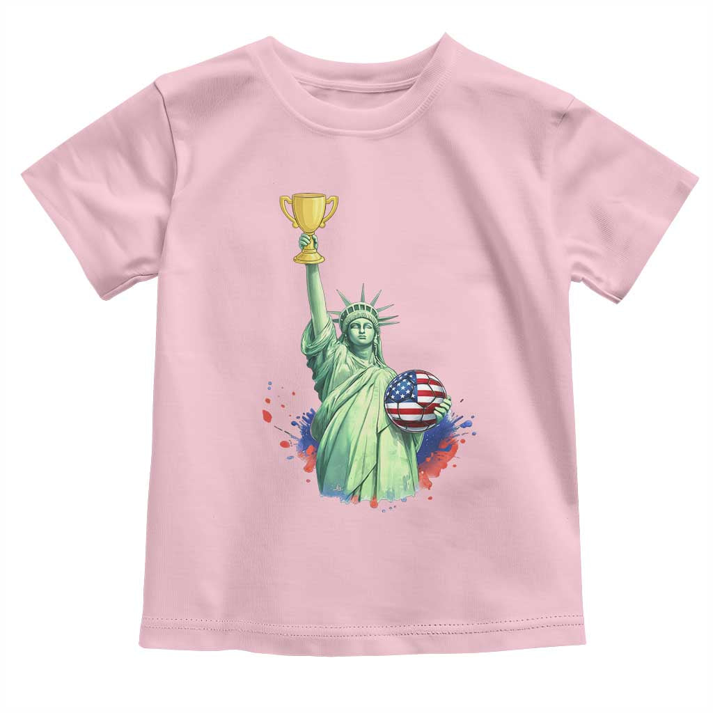 Statue Of Liberty Soccer Cup Toddler T Shirt USA Soccer Lover Gift