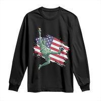Funny Statue Of Liberty Playing Soccer Long Sleeve Shirt New Yorker Fan Gift