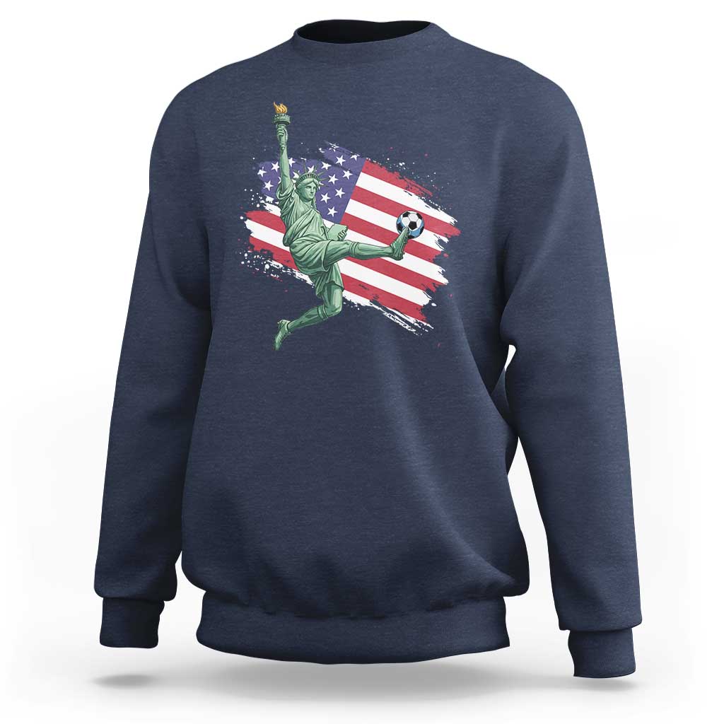 Funny Statue Of Liberty Playing Soccer Sweatshirt New Yorker Fan Gift