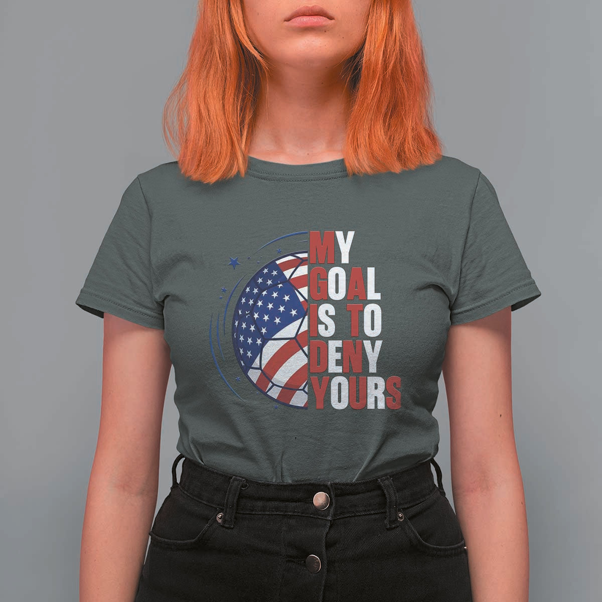 My Goal Is To Deny Yours T Shirt For Women Soccer Goalie Gift