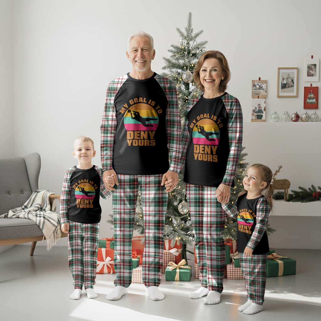 My Goal Is To Deny Yours Plaid Pajama Set Soccer Goalkeeper Pride