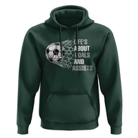 Funny Life Is About Goals And Assists Hoodie Soccer Lover