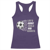 Funny Life Is About Goals And Assists Racerback Tank Top Soccer Lover