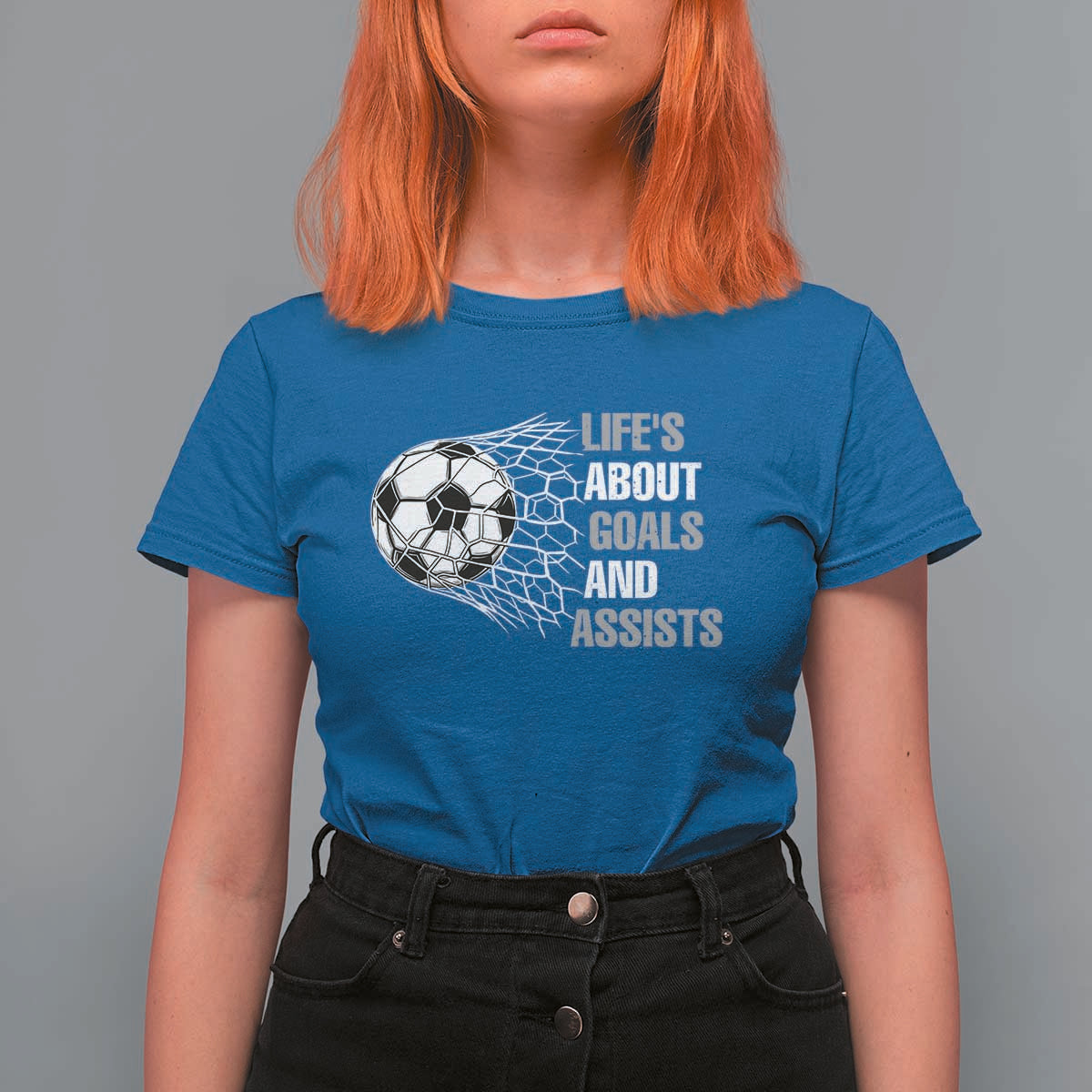 Funny Life Is About Goals And Assists T Shirt For Women Soccer Lover