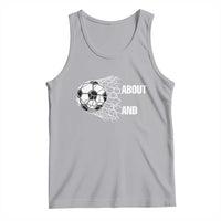 Funny Life Is About Goals And Assists Tank Top Soccer Lover