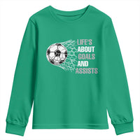 Funny Life Is About Goals And Assists Youth Sweatshirt Soccer Lover