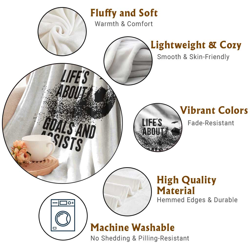 Funny Life Is About Goals And Assists Throw Blanket Goalkeepers Gifts