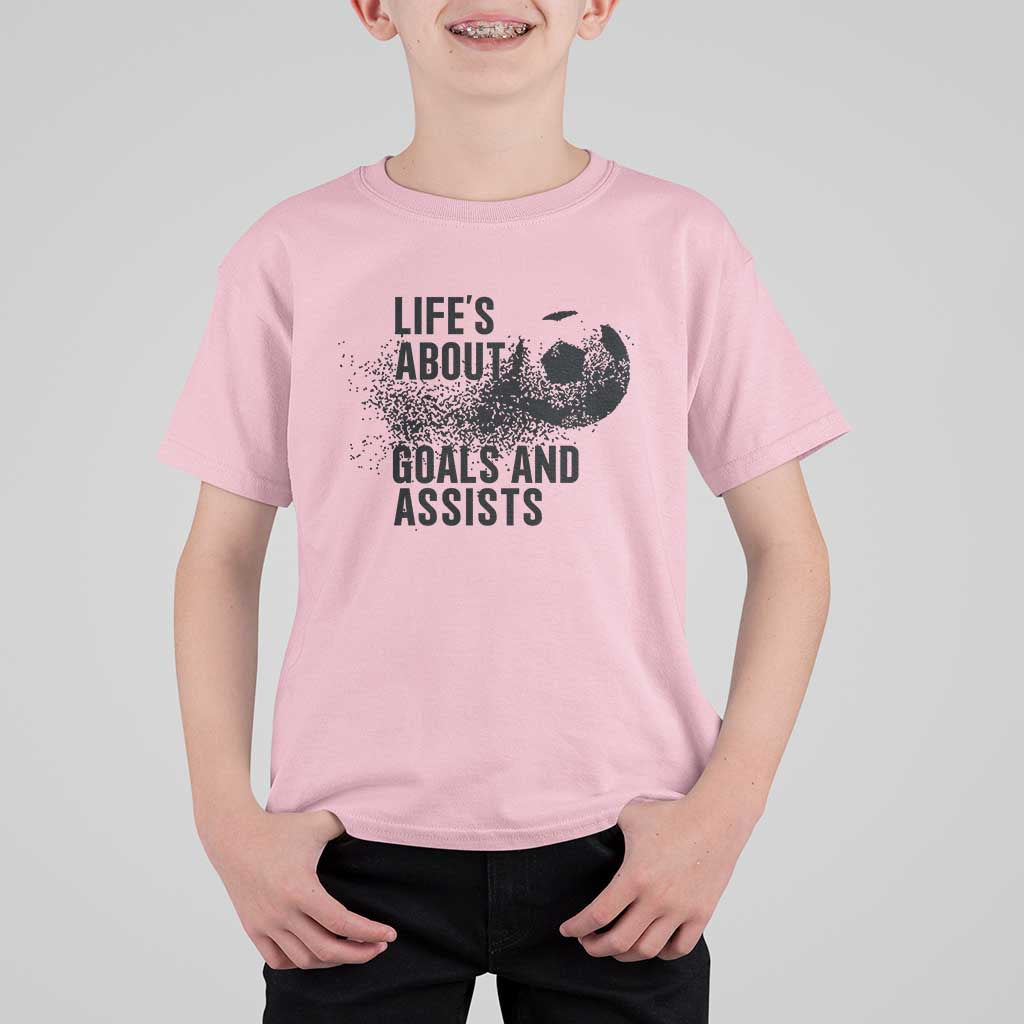 Funny Life Is About Goals And Assists T Shirt For Kid Goalkeepers Gifts