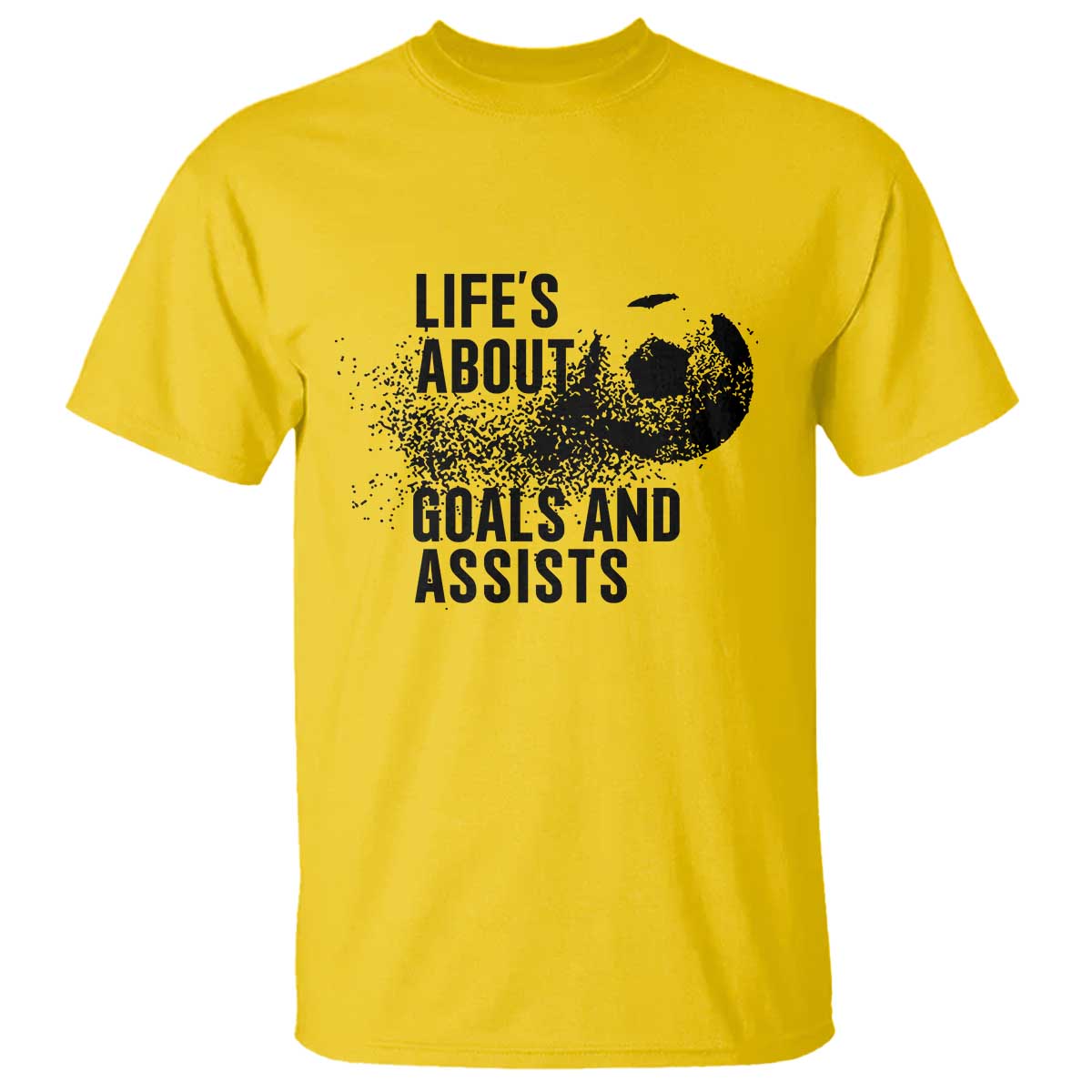 Funny Life Is About Goals And Assists T Shirt Goalkeepers Gifts