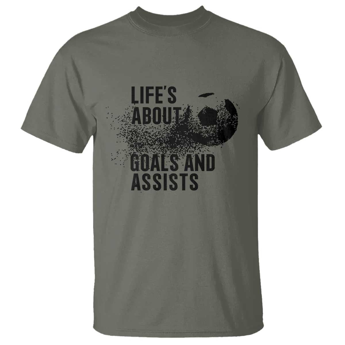 Funny Life Is About Goals And Assists T Shirt Goalkeepers Gifts