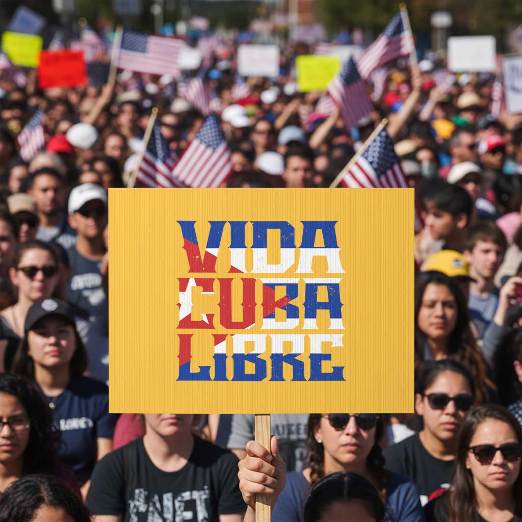 Viva Cuba Libre Protest Sign Cuban Freedom Supporter