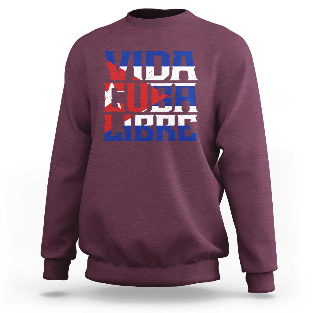 Viva Cuba Libre Sweatshirt Cuban Freedom Supporter