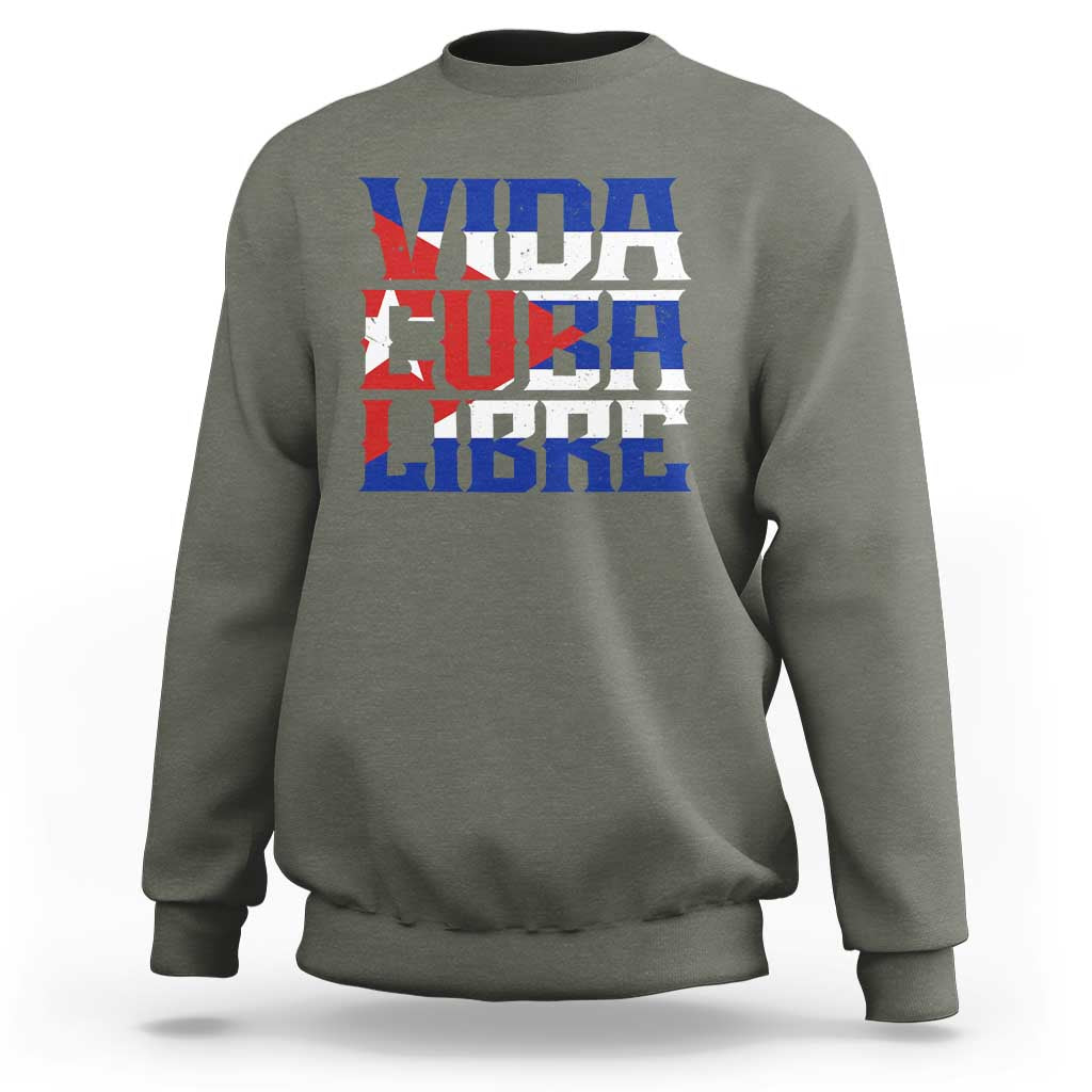 Viva Cuba Libre Sweatshirt Cuban Freedom Supporter