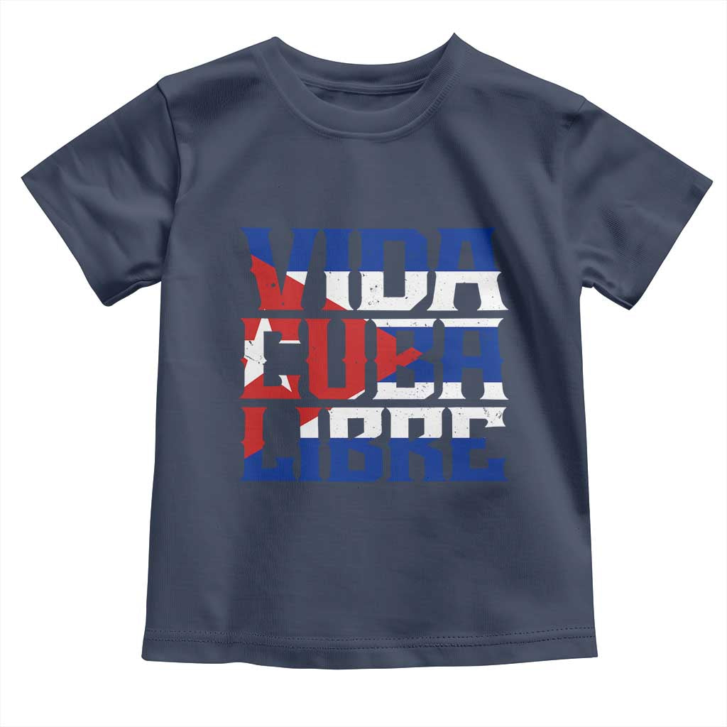 Viva Cuba Libre Toddler T Shirt Cuban Freedom Supporter