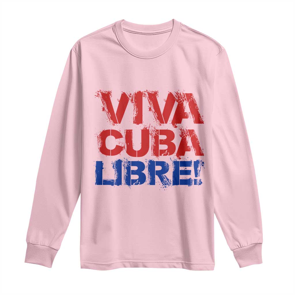 Viva Cuba Libre Long Sleeve Shirt SOS Cuba Stand With Freedom Movement