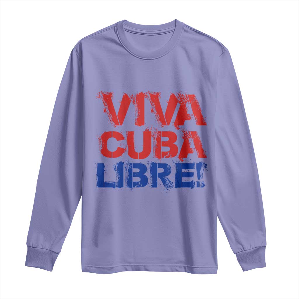 Viva Cuba Libre Long Sleeve Shirt SOS Cuba Stand With Freedom Movement