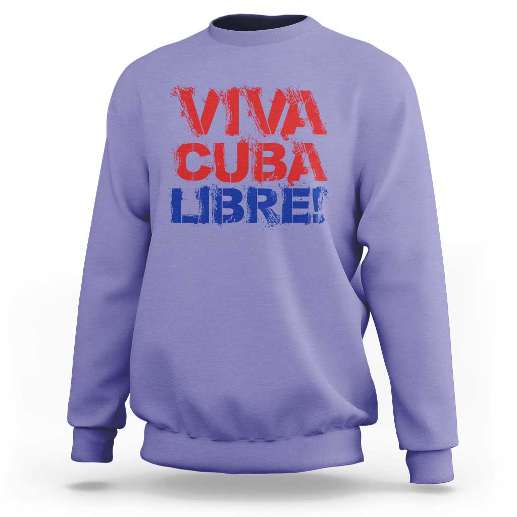 Viva Cuba Libre Sweatshirt SOS Cuba Stand With Freedom Movement