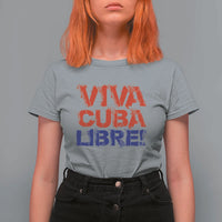 Viva Cuba Libre T Shirt For Women SOS Cuba Stand With Freedom Movement
