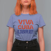 Viva Cuba Libre T Shirt For Women SOS Cuba Stand With Freedom Movement