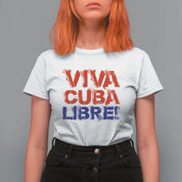 Viva Cuba Libre T Shirt For Women SOS Cuba Stand With Freedom Movement