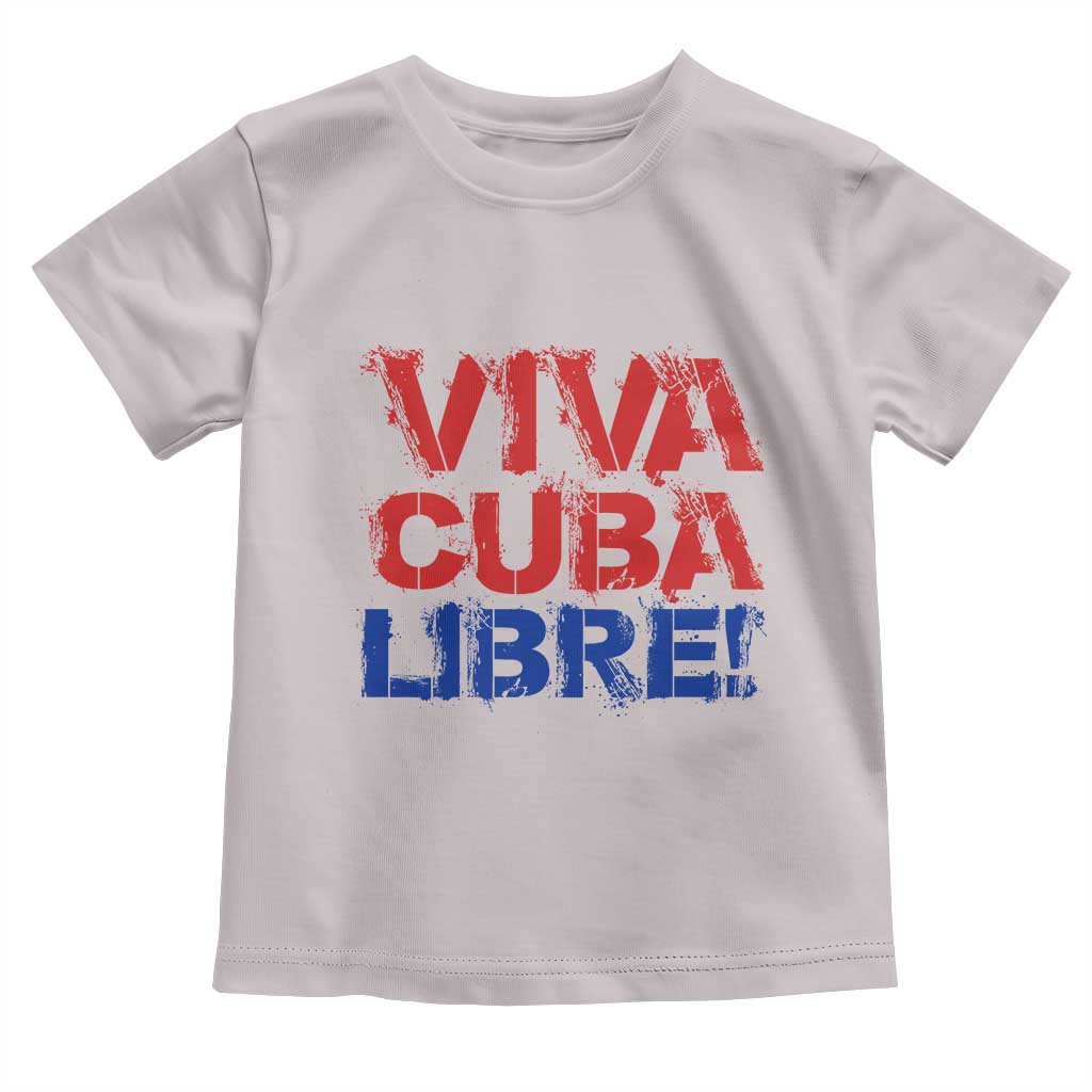 Viva Cuba Libre Toddler T Shirt SOS Cuba Stand With Freedom Movement