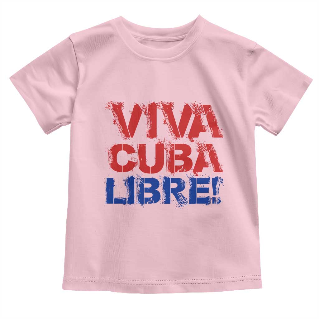 Viva Cuba Libre Toddler T Shirt SOS Cuba Stand With Freedom Movement