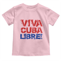 Viva Cuba Libre Toddler T Shirt SOS Cuba Stand With Freedom Movement