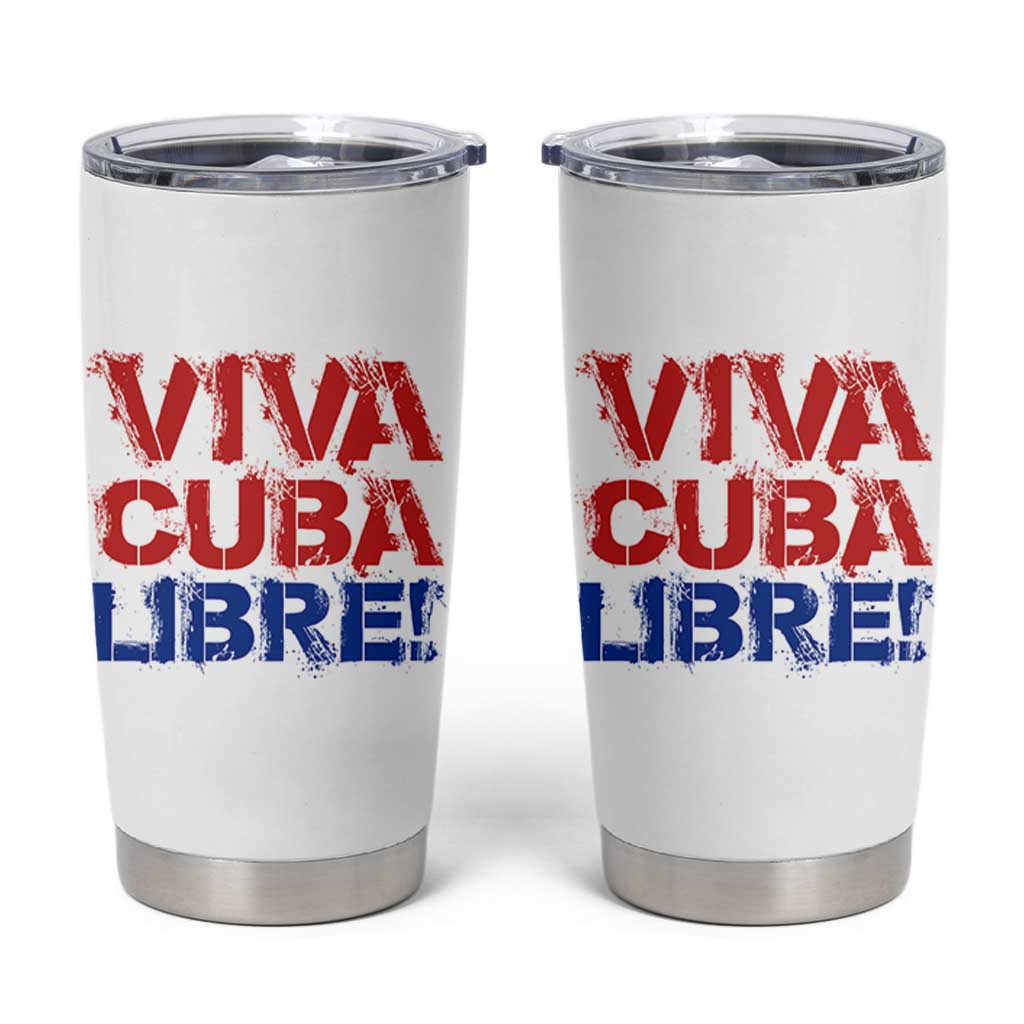 Viva Cuba Libre Tumbler Cup SOS Cuba Stand With Freedom Movement