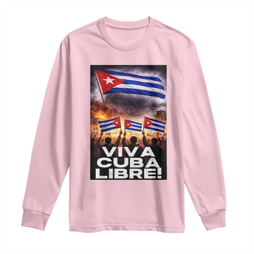 Viva Cuba Libre Long Sleeve Shirt Cuban Freedom Protest