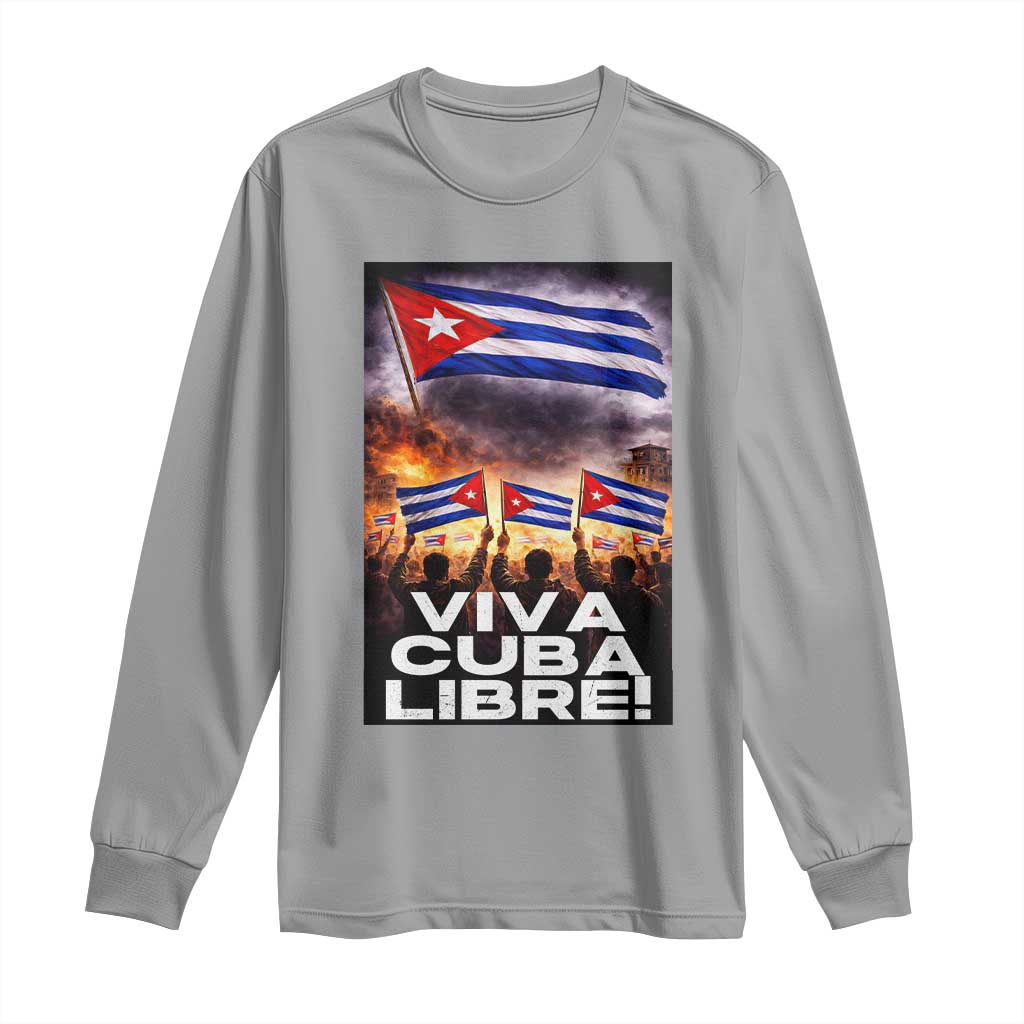Viva Cuba Libre Long Sleeve Shirt Cuban Freedom Protest