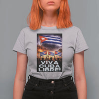 Viva Cuba Libre T Shirt For Women Cuban Freedom Protest