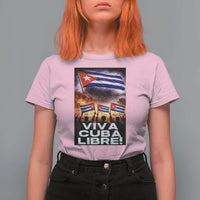 Viva Cuba Libre T Shirt For Women Cuban Freedom Protest