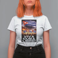 Viva Cuba Libre T Shirt For Women Cuban Freedom Protest