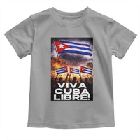 Viva Cuba Libre Toddler T Shirt Cuban Freedom Protest