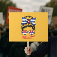 Cuba Libre Protest Sign Messy Bun Cuban Woman Sunglasses