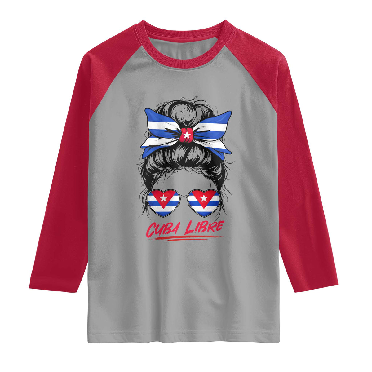 Cuba Libre Raglan Shirt Messy Bun Cuban Woman Sunglasses