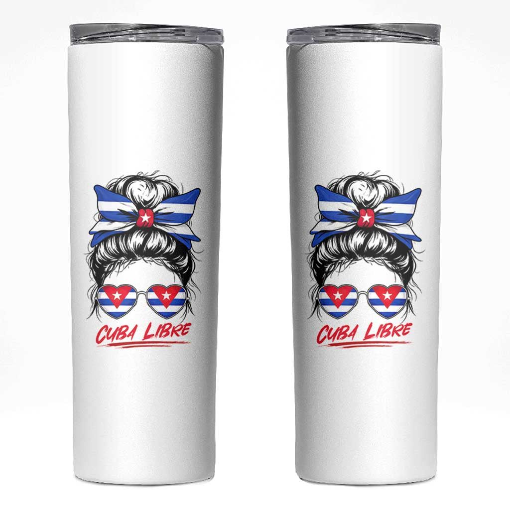 Cuba Libre Skinny Tumbler Messy Bun Cuban Woman Sunglasses