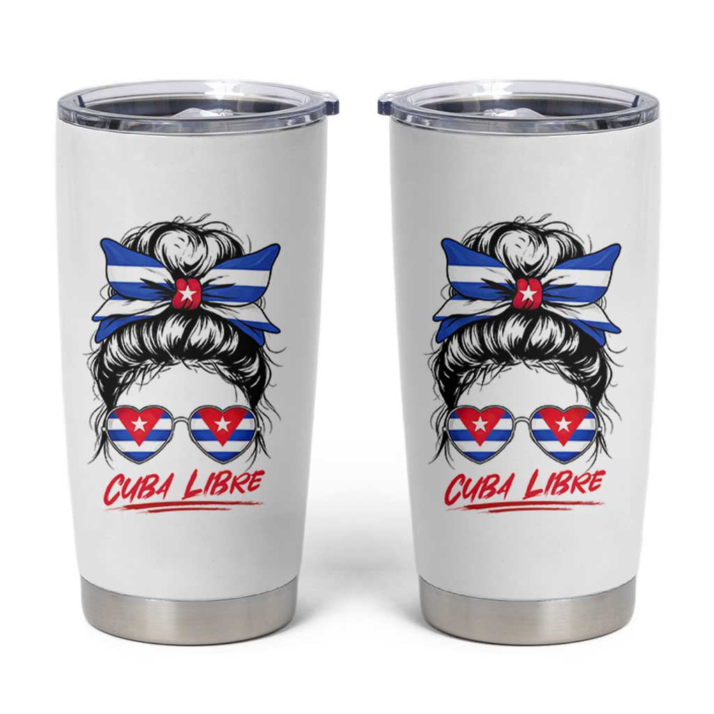 Cuba Libre Tumbler Cup Messy Bun Cuban Woman Sunglasses