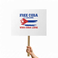 Cuban American Pride Protest Sign Freedom For Cuba