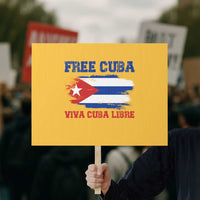 Cuban American Pride Protest Sign Freedom For Cuba
